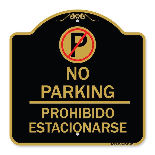 Signmission No Parking Prohibido Estacionarse W/ No ParkingHeavy-Gauge Aluminum Sign, 18" x 18", BG-1818-23675 A-DES-BG-1818-23675 - main